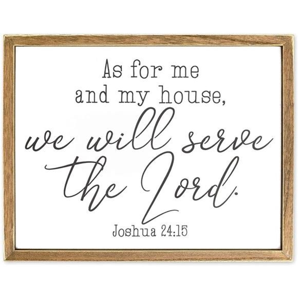 Other - Faithful Finds Religious, Joshua 24 15 As for Me and My House (11.75 x 15 In)